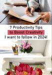 Productivity Tips to Boost Creativity I want to follow in